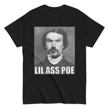 Load image into Gallery viewer, Lil Ass Poe T-Shirt